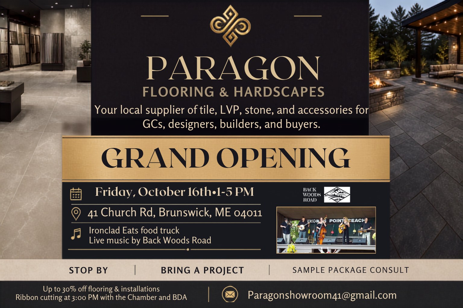 Paragon Flooring & Hardscapes Grand Opening flyer: Friday, October 16th, 1–5 PM, 41 Church Rd, Brunswick, ME 04011. Ironclad Eats food truck and live music by Back Woods Road. Up to 30% off flooring and installations. Ribbon cutting at 3:00 PM with the Chamber and BDA.